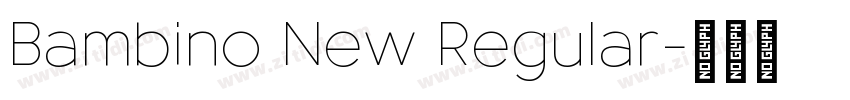 Bambino New Regular字体转换